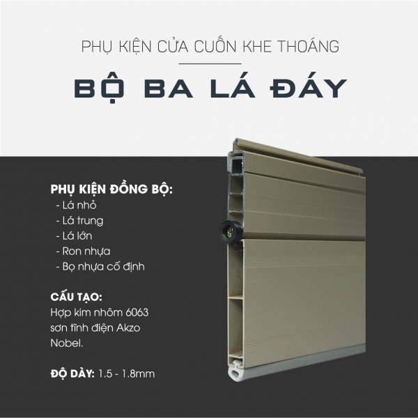 Bộ ba lá đáy cửa cuốn khe thoáng 02